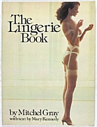 The Lingerie Book (Hardcover)