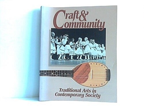 Craft and Community (Paperback)