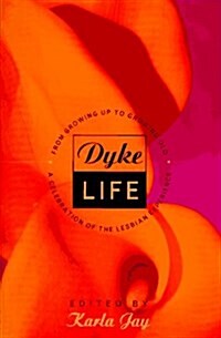 Dyke Life (Hardcover)