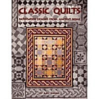 Classic Quilts (Paperback, 1st)