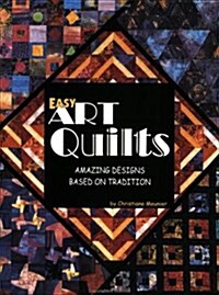 Easy Art Quilts (Paperback)