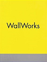 Wall Works (Paperback)