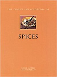 The Cooks Encyclopedia of Spices (Paperback)