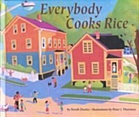 Everybody Cooks Rice (Turtleback)
