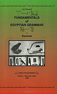 Fundamentals of Egyptian Grammar (Paperback)