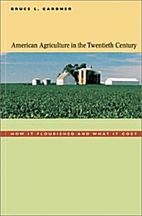 American Agriculture in the Twentieth Century (Hardcover)