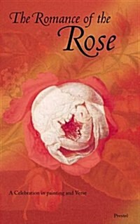 The Romance of the Rose (Hardcover)