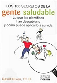 Los 100 Secretos De LA Gente Saludable (Paperback)