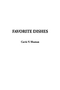 Favorite Dishes (Hardcover)