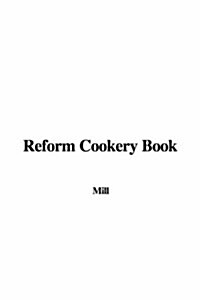Reform Cookery Book (Hardcover)