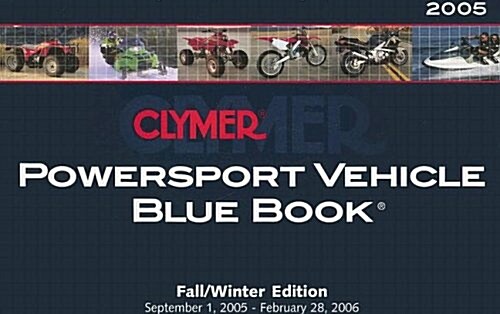 Clymer Powersport Vehicle Blue Book (Paperback)