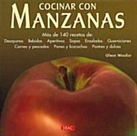 Cocinar con manzanas / Apple Cookbook (Paperback, Translation)