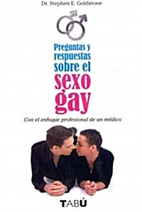 Preguntas Y Respuestas Sobre El Sexo Gay (Paperback)