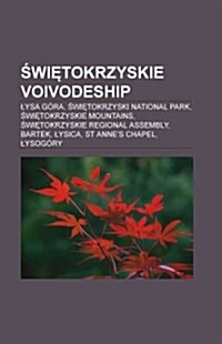 ?wi?tokrzyskie Voivodeship (Paperback)