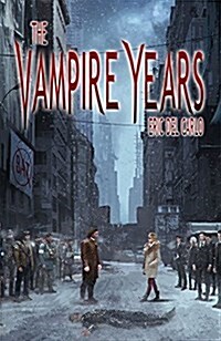 The Vampire Years (Paperback)