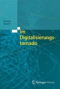 Im Digitalisierungstornado (Hardcover)