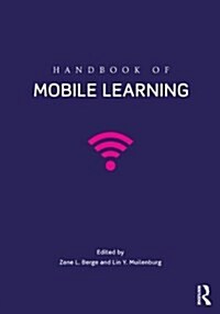 Handbook of Mobile Learning (Paperback)