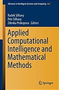 Applied Computational Intelligence and Mathematical Methods: Computational Methods in Systems and Software 2017, Vol. 2 (Paperback, 2018)