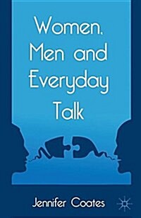 Women, Men and Everyday Talk (Paperback)