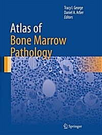 Atlas of Bone Marrow Pathology (Hardcover)