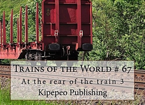 Trains of the World # 67 (Paperback)