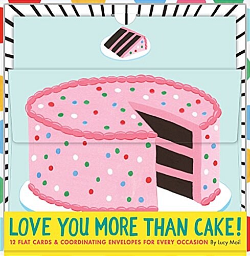 Love You More Than Cake Cards (Illustrated Blank Cards, Cute Cards for Food Lovers, Gift for Foodies): 12 Flat Cards & Coordinating Envelopes for Ever (Novelty)