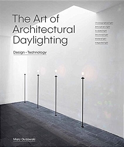 The Art of Architectural Daylighting (Hardcover)
