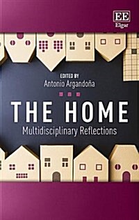The Home : Multidisciplinary Reflections (Hardcover)