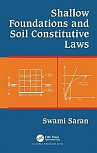 Shallow Foundations and Soil Constitutive Laws (Hardcover)