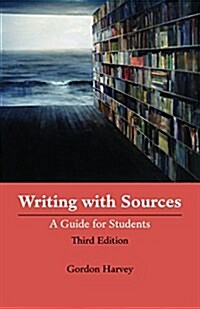 Writing With Sources (Paperback, 3rd)