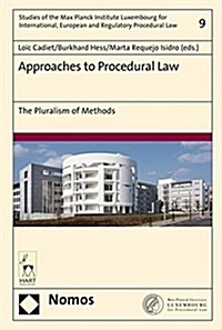 Approaches to Procedural Law: The Pluralism of Methods (Hardcover)
