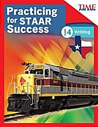Time for Kids Practicing for Staar Success Writing Grade 4 (Paperback)