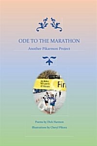 Ode to the Marathon (Paperback)