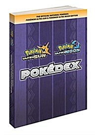 Pokemon Ultra Sun & Pokemon Ultra Moon Edition: The Official National Pokedex (Paperback)