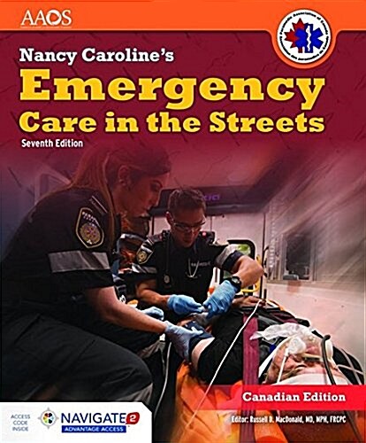 Nancy Carolines Emergency Care in the Streets (Hardcover, 7th)