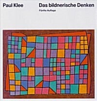 Form- Und Gestaltungslehre / Das Bildnerische Denken (Hardcover, 6, 6., Aufl.)