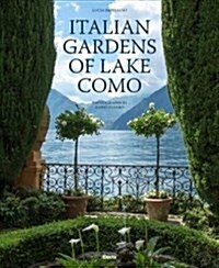 Italian Gardens of Lake Como (Hardcover)