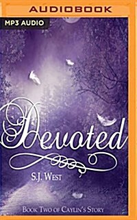 Devoted: Book Two of Caylins Story (MP3 CD)