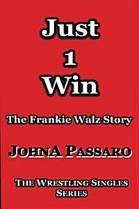 Just 1 Win (Paperback)