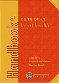 Handbook of Nutrition in Heart Health (Hardcover)