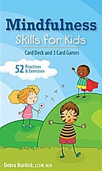 Mindfulness Skills for Kids Card Deck and 3 Card Games (Other)