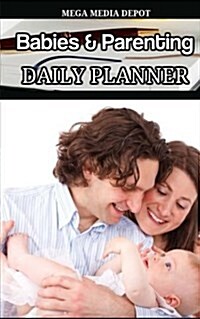 Babies & Parenting Daily Planner Book (Paperback, JOU)