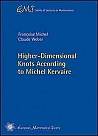 Higher-dimensional Knots According to Michel Kervaire (Paperback)