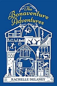 The Bonaventure Adventures (Paperback)