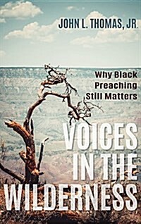 Voices in the Wilderness (Hardcover)