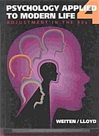 Psychology Applied to Modern Life: Adjustment in the ’90’s (Counseling) (Hardcover, 4)