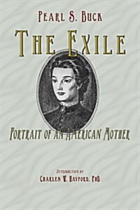 The Exile: Portrait of an American Mother (Paperback)