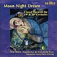 [수입] Karin Freist-Wissing - 달, 밤, 꿈 -19, 20세기 합창음악 (Moon Night Dream - 19,20 Century Choir Music)(CD)
