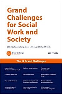 Grand Challenges for Social Work and Society (Hardcover)