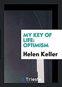 My Key of Life: Optimism (Paperback)